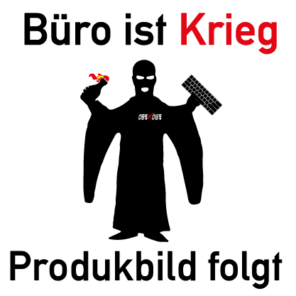 Tasse "Büro ist Krieg"